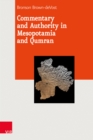 Commentary and Authority in Mesopotamia and Qumran - eBook