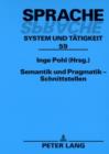 Semantik und Pragmatik - Schnittstellen - eBook