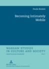 Becoming Intimately Mobile - eBook