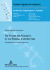 The Syntax and Semantics of the Nominal Construction : A Radically Minimalist Perspective - eBook