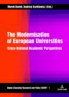The Modernisation of European Universities : Cross-National Academic Perspectives - eBook