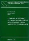 Learner Autonomy in Language Learning: Defining the Field and Effecting Change - eBook