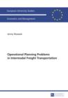 Operational Planning Problems in Intermodal Freight Transportation - eBook
