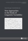 New Approaches to the Study of Linguistic Variability - eBook
