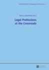 Legal Professions at the Crossroads - eBook