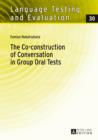 The Co-construction of Conversation in Group Oral Tests - eBook