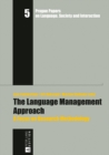 The Language Management Approach : A Focus on Research Methodology - eBook