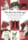 «The first wit of the age» : Essays on Swift and his Contemporaries in Honour of Hermann J. Real - eBook