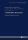 Visions and Revisions : Studies in Literature and Culture - eBook