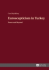 Euroscepticism in Turkey : Power and Beyond - eBook