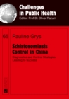 Schistosomiasis Control in China : Diagnostics and Control Strategies Leading to Success - eBook