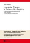 Linguistic Change in Galway City English : A Variationist Sociolinguistic Study of (th) and (dh) in Urban Western Irish English - eBook