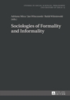 Sociologies of Formality and Informality - eBook