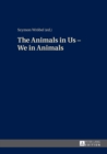 The Animals in Us - We in Animals - eBook