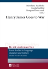 Henry James Goes to War - eBook