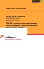Can the Finance-Growth-Nexus Bridge the Link Between Financial Integration and Economic Growth? - Book