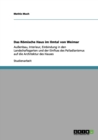 Das Roemische Haus im Ilmtal von Weimar : Aussenbau, Interieur, Einbindung in den Landschaftsgarten und der Einfluss des Palladianismus auf die Architektur des Hauses - Book