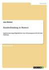 Kundenbindung in Museen : Implementierungs-Moeglichkeiten eines Museumspasses fur die Stadt Hamburg - Book