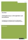 Trainingskonzept zu Beweglichkeit und Koordination : Am Beispiel einer erwachsenen Person zur Steigerung der Leistungsfahigkeit und Minimierung von Haltungsschwachen - Book