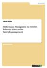 Performance Management Im Vertrieb : Balanced Scorecard Im Vertriebsmanagement - Book