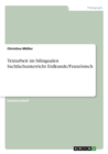 Textarbeit im bilingualen Sachfachunterricht Erdkunde/Franzoesisch - Book