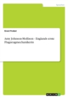 Amy Johnson-Mollison - Englands Erste Flugzeugmechanikerin - Book