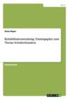 Rehabilitationstraining. Trainingsplan Zum Thema Schulterluxation - Book