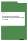 Die Auseinandersetzung mit der Studentenbewegung im literarischen Werk Uwe Timms - Book