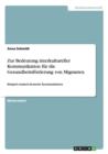 Zur Bedeutung interkultureller Kommunikation fur die Gesundheitsfoerderung von Migranten : Beispiel russisch-deutsche Kommunikation - Book