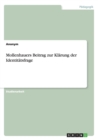 Mollenhauers Beitrag zur Klarung der Identitatsfrage - Book