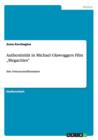 Authentizitat in Michael Glawoggers Film "Megacities : Eine Dokumentarfilmanalyse - Book
