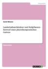 Landschaftsarchitektur Und Heilpflanzen - Entwurf Eines Phytotherapeutischen Gartens - Book