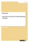 Critical Success Factors of Online Marketing Campaign - Book