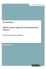 Martin Luther King. Ein Charismatischer F hrer? - Book