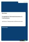 Geografische Informationssysteme in Unternehmen : "Best-Practices, Einsatzpotentiale und Wettbewerbsvorteile - Book