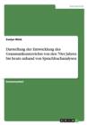 Darstellung Der Entwicklung Des Grammatikunterrichts Von Den 70er Jahren Bis Heute Anhand Von Sprachbuchanalysen - Book