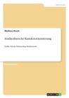 Studienbericht Kundenorientierung : Public Private Partnership Bundeswehr - Book
