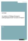 An Analysis of Philippe Bourgois's Anthropological Book in Search of Respect - Book