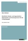 Kirchliche Kinder- und Jugendarbeit : Erkenntnisse und Konsequenzen fur die Fruhpadagogik: Eine qualitative Studie. - Book