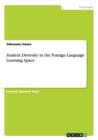 Student Diversity in the Foreign Language Learning Space - Book