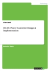DC-DC Power Converter Design & Implementation - Book