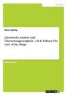 Literarische Analyse und UEbersetzungsvergleich - J.R.R. Tolkien : The Lord of the Rings - Book