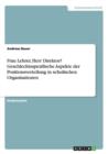 Frau Lehrer, Herr Direktor? Geschlechtsspezifische Aspekte Der Positionsverteilung in Schulischen Organisationen - Book
