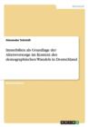 Immobilien als Grundlage der Altersvorsorge im Kontext des demographischen Wandels in Deutschland - Book