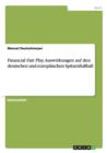 Financial Fair Play. Auswirkungen auf den deutschen und europaischen Spitzenfussball - Book