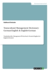 Transcultural Management Dictionary : German-English & English-German - Book