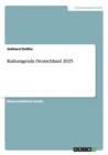 Kulturagenda Deutschland 2025 - Book