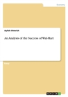 An Analysis of the Success of Wal-Mart - Book