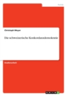Die Schweizerische Konkordanzdemokratie - Book