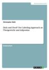 Dick und Doof? Der Labeling Approach an UEbergewicht und Adipositas - Book